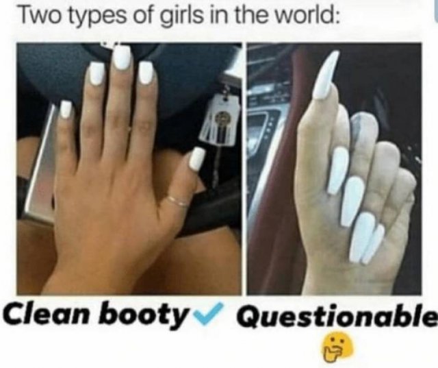 long nails vs short nails - Two types of girls in the world Clean booty Questionable
