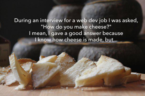 20 Horrible Real Job Interview Questions