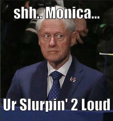 While the misses' dealing with the blows from trump on stage, Good Ol' Bill is getting a little blow himself.