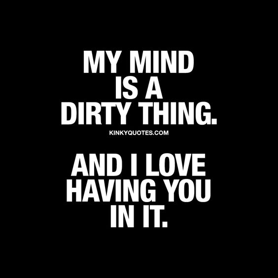 Funny text about mind being a dirty thing