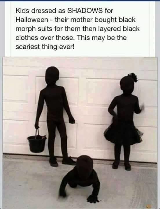 halloween shadow kids - Kids dressed as Shadows for Halloween their mother bought black morph suits for them then layered black clothes over those. This may be the scariest thing ever!