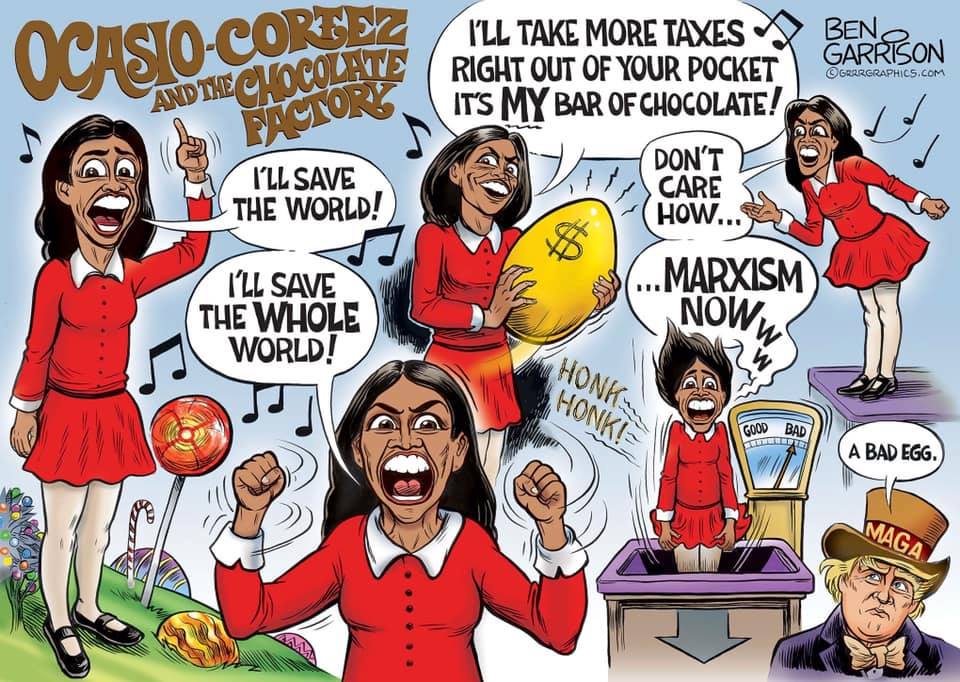 memes - ocasio cortez memes - Acok Av Grargraphics.Com And The I'Ll Take More Taxes Benacon Right Out Of Your Pocket It'S My Bar Of Chocolate! Don'T H Care How... ...Marxism I'Ll Save 1 The World! I'Ll Save The Whole World! Nowy Honk Honk! Good Bad Widt A