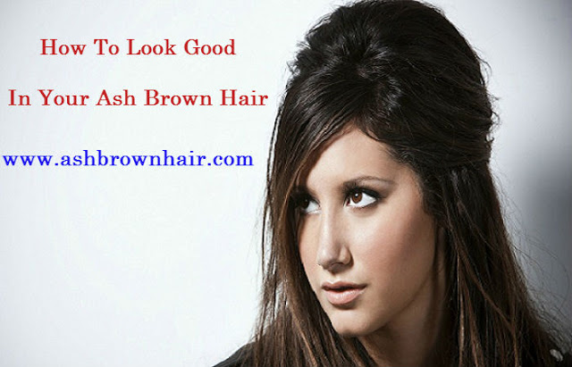 Ashbrown hair is beautiful and can be managed and styled in various ways for a gorgeous look. It can be worn up in a bun or be made into a ponytail to express playful or casual demeanor. If you love brown hair but unfortunately you were not born with it,...read more(http://www.ashbrownhair.com/2015/06/how-to-look-good-in-your-ash-brown-hair.html)