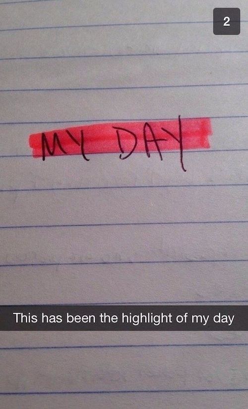 highlight puns - My Day This has been the highlight of my day