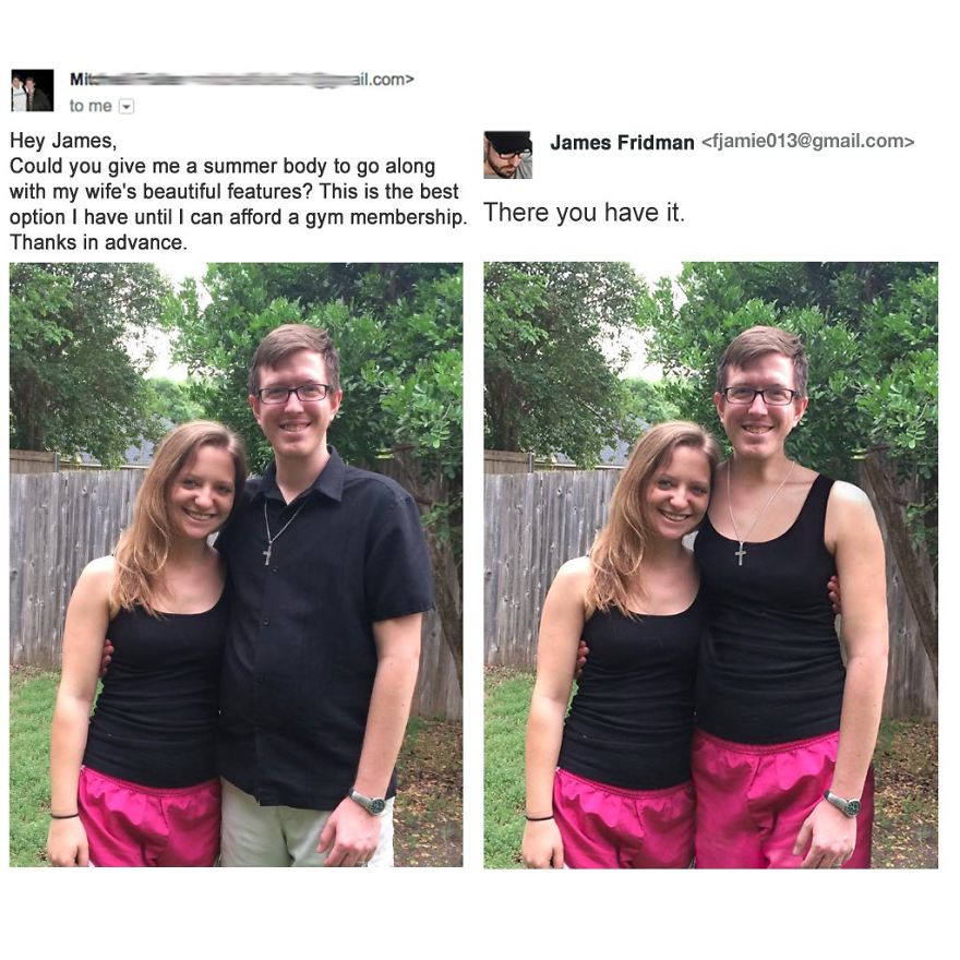 James Fridman photoshops a couple to look like they have very similar bodies, just like they asked.