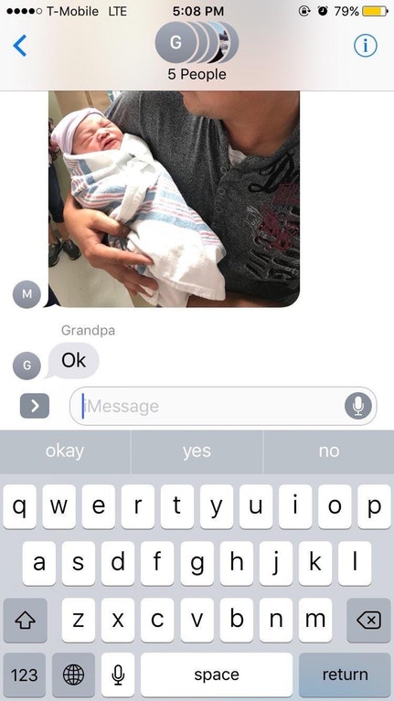 someone responding OK to being shown a pic of a new grandkid