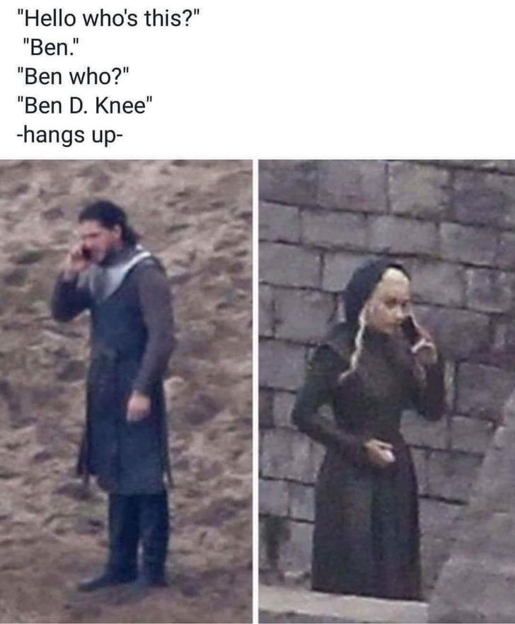 ben d knee - "Hello who's this?" "Ben." "Ben who?" "Ben D. Knee" hangs up