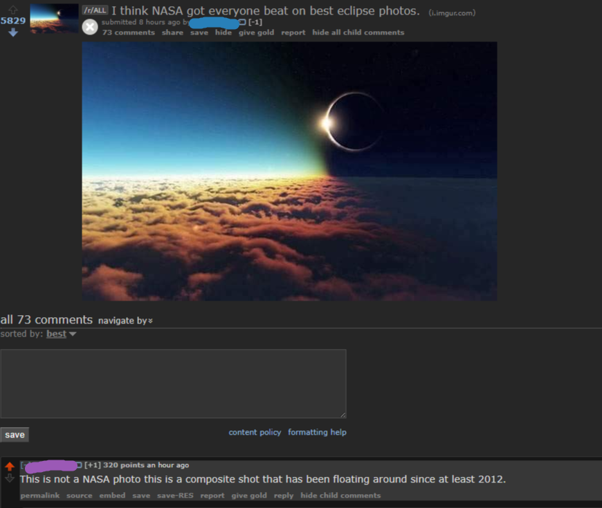 nasa best - 5829 All I think Nasa got everyone beat on best eclipse photos. i.imgur.com submitted 8 hours ago by 73 save hide give gold report hide all child all 73 navigate byx sorted by best save content policy formatting help P1 320 points an hour ago 