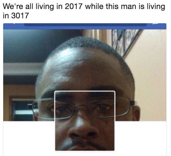 memes 3017 - We're all living in 2017 while this man is living in 3017