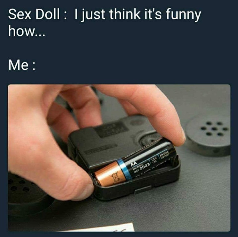 dank meme funny twitter memes 2018 - Sex Doll ljust think it's funny how... Me