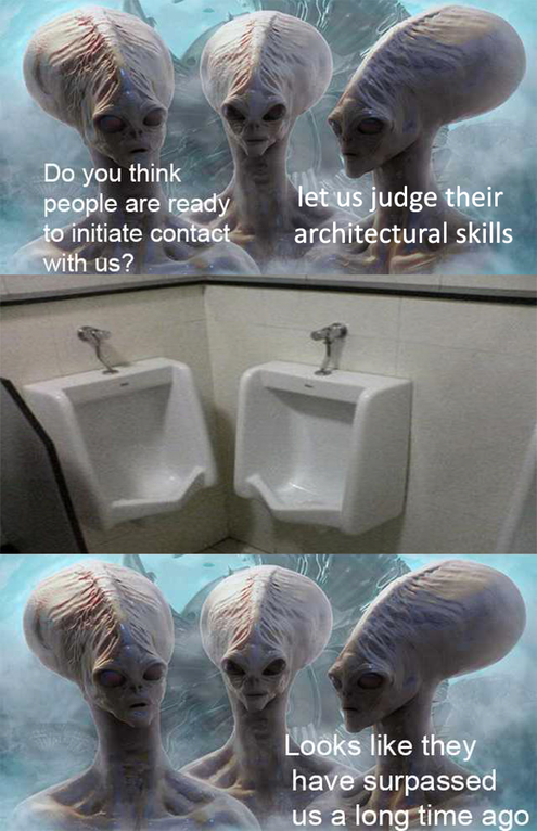 dank meme looks like they have surpassed us a long time ago - Do you think people are ready to initiate contact with us? let us judge their architectural skills Looks they have surpassed us a long time ago