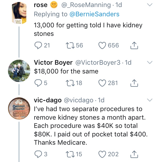 I dont rose 1d Sanders 13,000 for getting told I have kidney stones Q 21 2256 656 V Victor Boyer .1d $18,000 for the same Q5 2718 281 California Dream Laurhe Caryone vicdago . 1d I've had two separate procedures to remove kidney stones a month apart. Each