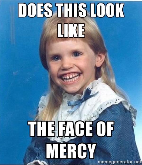 scary kid - Does This Look The Face Of Mercy memegenerator.net