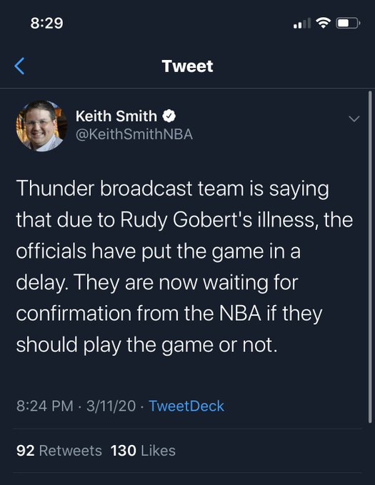 screenshot - Tweet Keith Smith SmithNBA 12 Thunder broadcast team is saying that due to Rudy Gobert's illness, the officials have put the game in a delay. They are now waiting for confirmation from the Nba if they should play the game or not. . 31120 Twee