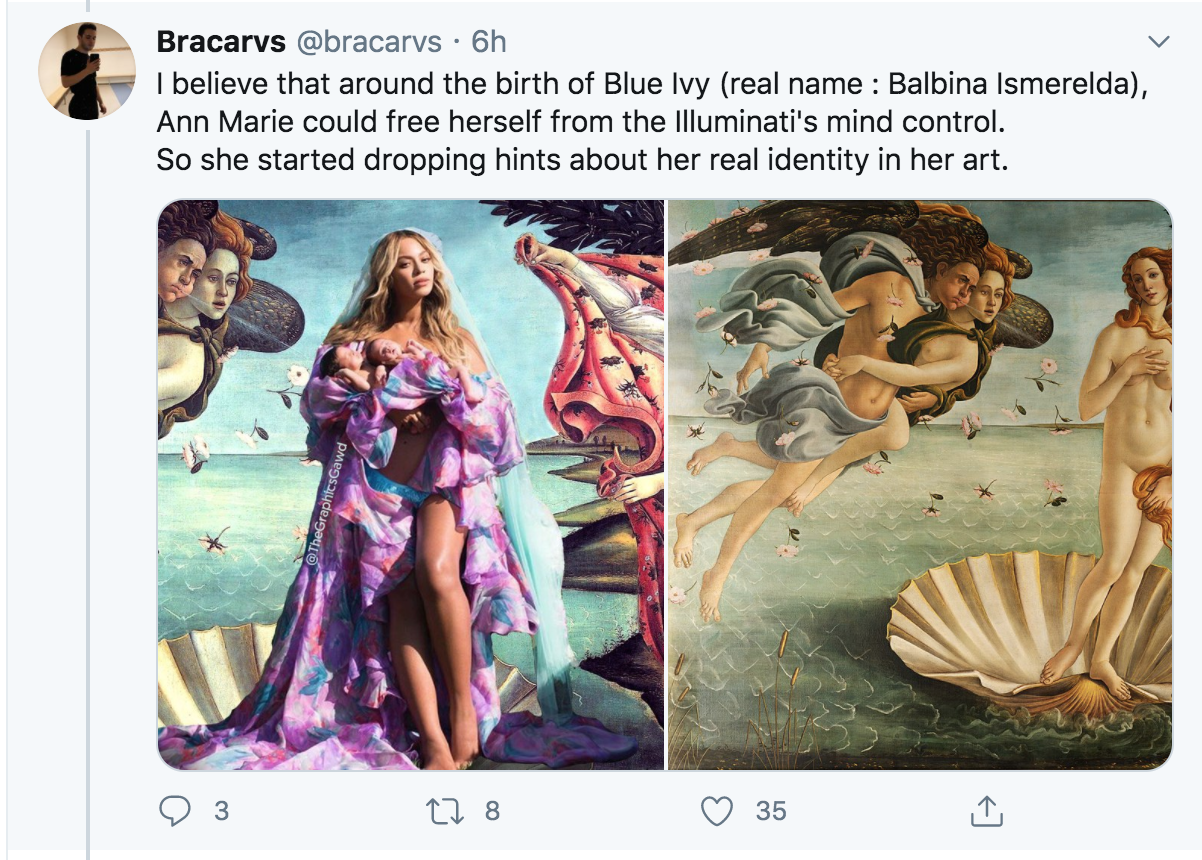 botticelli birth of venus - Bracarvs . 6h I believe that around the birth of Blue Ivy real name Balbina Ismerelda, Ann Marie could free herself from the Illuminati's mind control. So she started dropping hints about her real identity in her art. 3 128 35