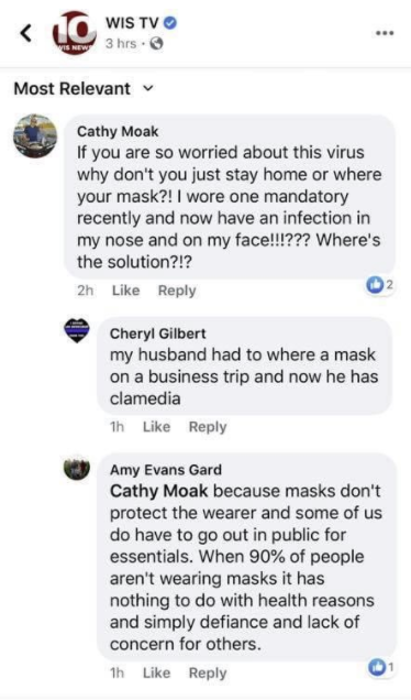 document - Wis Tv 3 hrs. Most Relevant Cathy Moak If you are so worried about this virus why don't you just stay home or where your mask?! I wore one mandatory recently and now have an infection in my nose and on my face!!!??? Where's the solution?!? 2h C