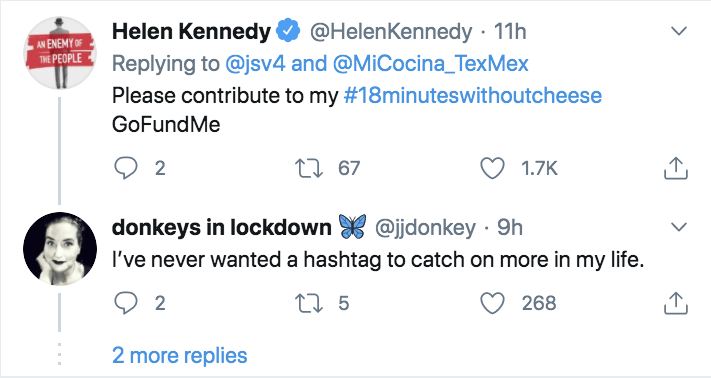 wife shredded cheese fajitas -  An Enemy Of The People Helen Kennedy 11h and Please contribute to my GoFundMe 2 22 67 donkeys in lockdown 9h I've never wanted a hashtag to catch on more in my life. 2 275 268 2 more replies