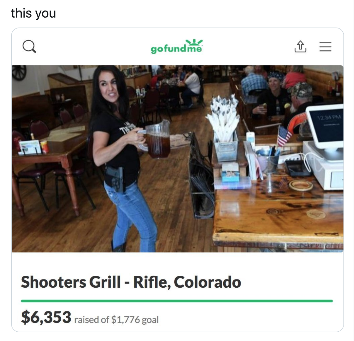photo caption - this you gofundme Shooters Grill Rifle, Colorado $6,353 raised of $1,776 goal