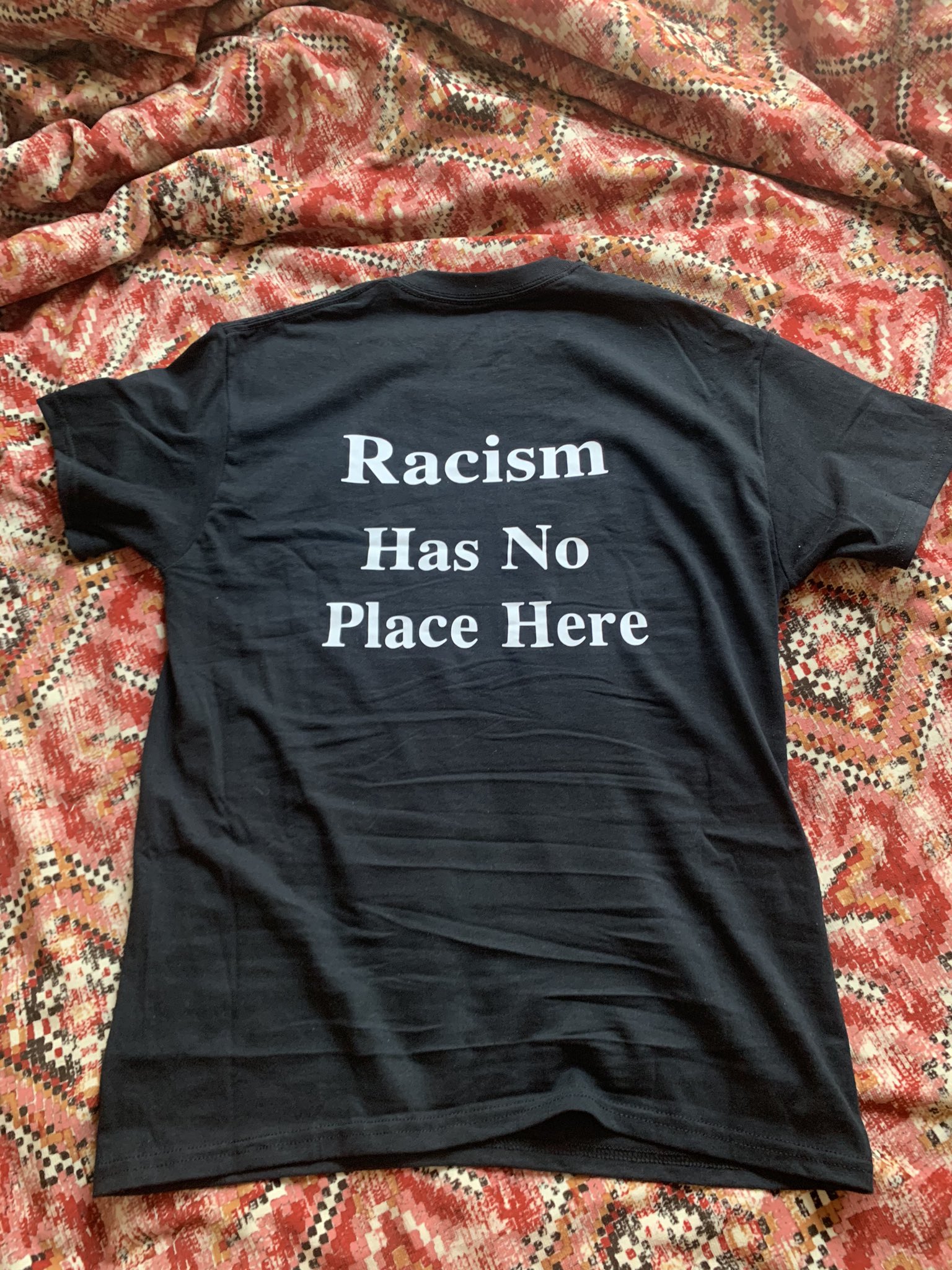 t shirt - Racism Has No Place Here