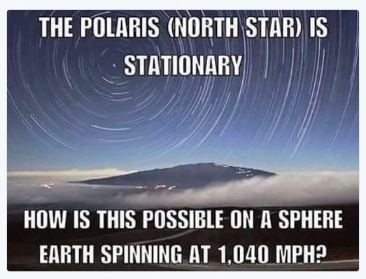 sky - The Polaris North Star Is Stationary How Is This Possible On A Sphere Earth Spinning At 1,040 Mph?