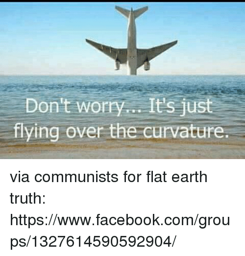 That's why its an airPLANE, NOT a airsphere