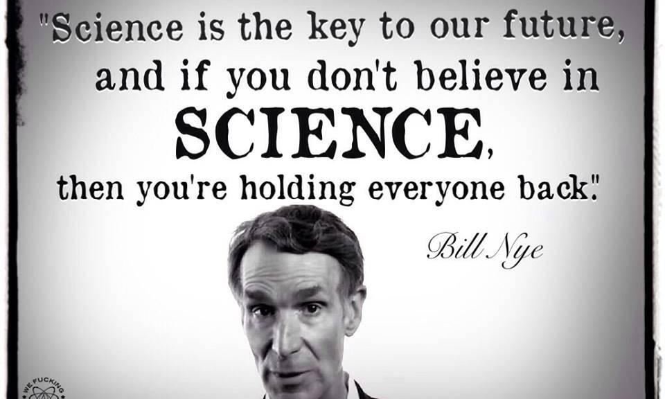 Great Bill Nye Quotes