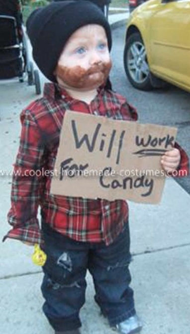 Homeless Person - “Homelessness is something people choose because it’s easier than working hard, kids, and it can be taken off just as easy as this costume. Also, the real sign would say ‘liquor.’”