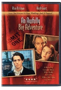 An Awfully Big Adventure (1995): *spoiler alert* This whole movie is about a man who fucks his own daughter by accident, whoopsie! Alan Rickman is that walking erection, and his balls are made to seem even more swollen with semen by a MEGA-GAY Hugh Grant. It’s billed as a comedy in the trailers, but it fucking isn’t, don’t let the British do you like that.