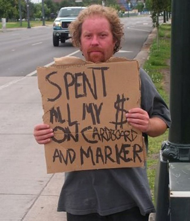 Funny Homeless Signs That Are Clever And Creative