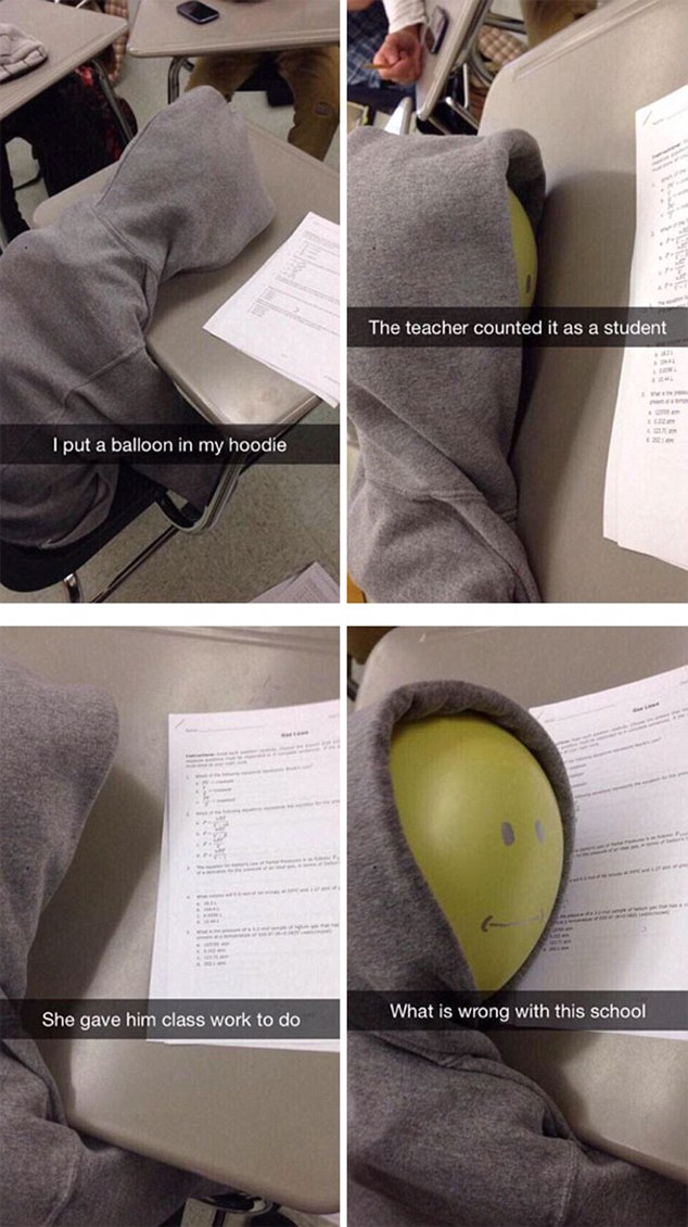 funny school snapchats - The teacher counted it as a student I put a balloon in my hoodie She gave him class work to do What is wrong with this school