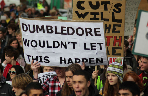 funny protest signs - Ticant Believe Still To Wil Dumbledore He Wouldn'T Let This Happen Bici
