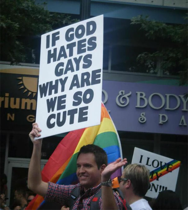 gay protest signs - F God Yy Hates Why Are riu riun "Te So Body 8 pA Nc Cute, I Love Nd