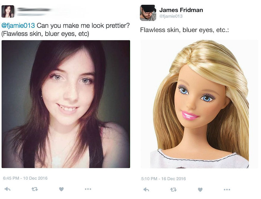 funny photoshop - James Fridman Can you make me look prettier? Flawless skin, bluer eyes, etc Flawless skin, bluer eyes, etc.