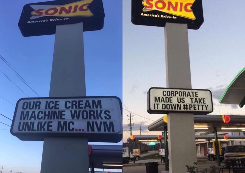 meme - sonic ice cream machine sign - Sonic Sonic America's DriveIn America's Drivein Corporate Made Us Take It Down Our Ice Cream Machine Works Un Mc... Nvm