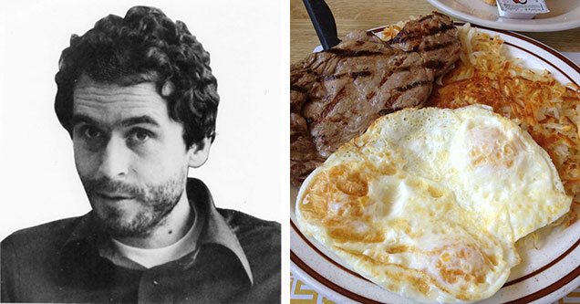 Ted Bundy - Also one of the most prolific serial killers in American history, Bundy who cultivate a cult following of young women in the 1970s, also killed 30 victims (that we know of). He refused to order the last meal so he was given the Florida standard last meal of steak, eggs, buttered toast, juice, and hashbrowns. He didn't touch any of it before he was sent to the death chamber.