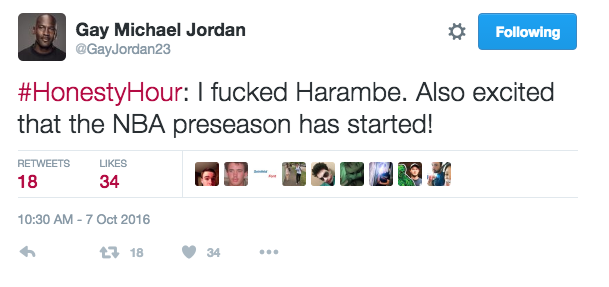 tweet - gay michael jordan - Gay Michael Jordan ing Hour I fucked Harambe. Also excited that the Nba preseason has started! 18 34 6 7 18 34 ..