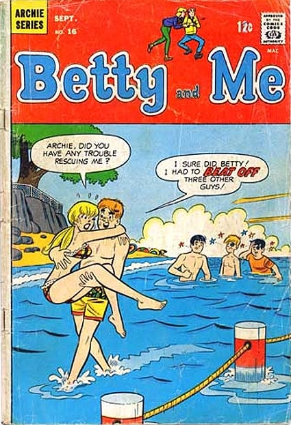 betty and me 16 - Archie Series 120 Betty S90 Archie, Did You Have Any Trouble Rescuing Me? Isure Did Betty! I Had To Eat Ons Three Other Guys!