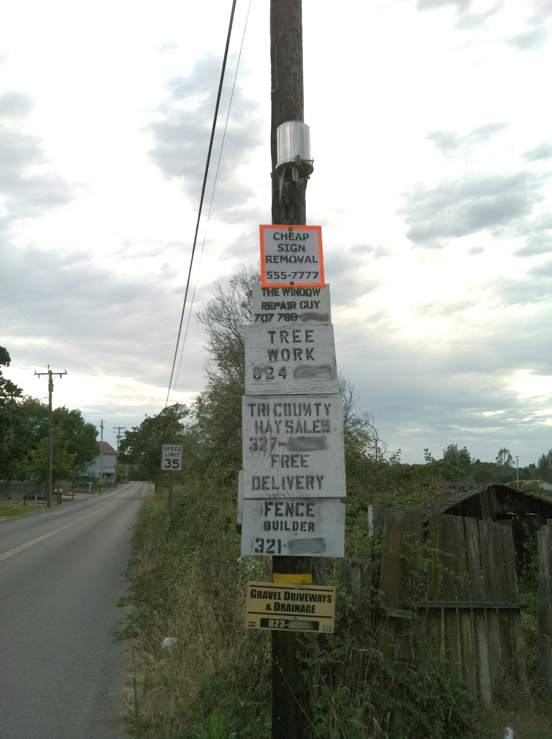 I made and posted this "Cheap Sign Removal" sign on this pole with many (cheaply made) signs offering services in our area.  It was funny to me...  maybe just dumb to others.  Thought I would share :-)