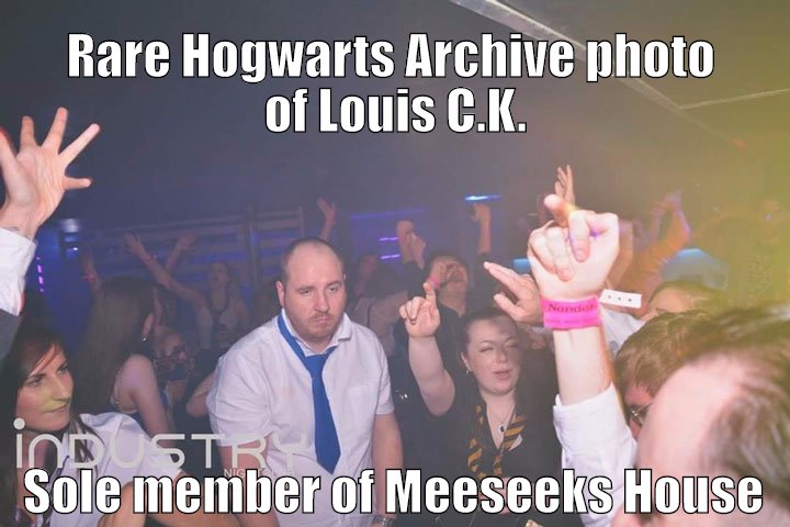 That time Louis C.K. joined a Hogwarts House doomed to dissapear