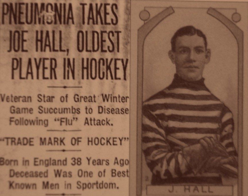 Joe Hall – Apr. 5, 1919        Death: pneumonia