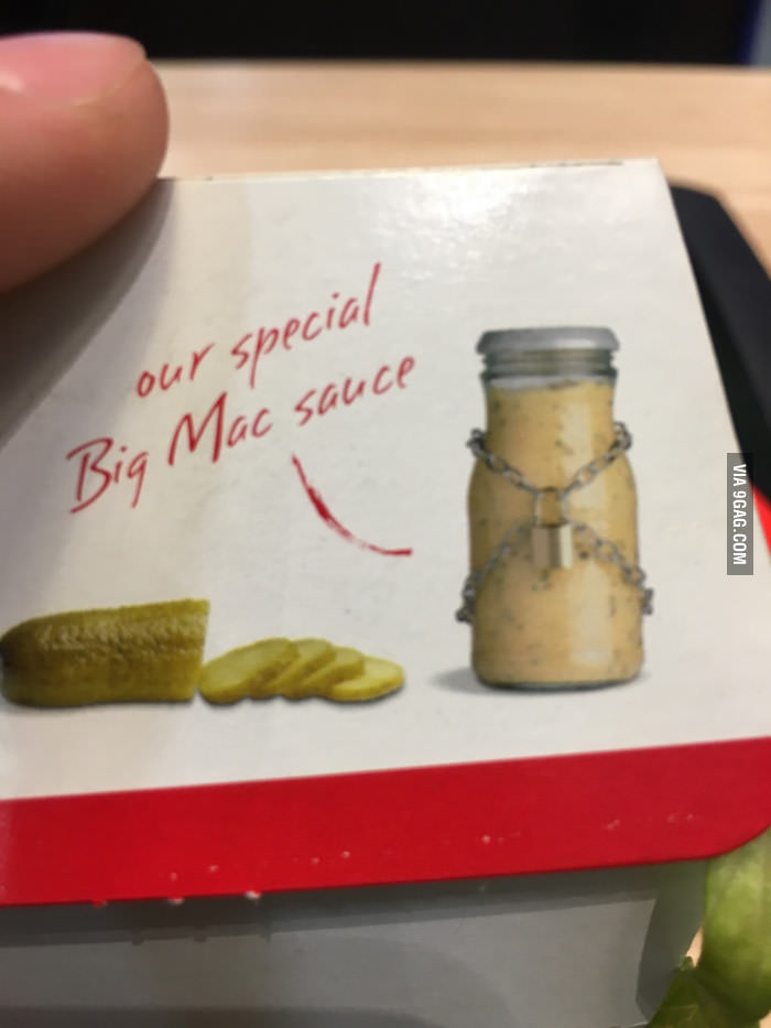 big mac sauce - our special Big Mac sauce Via 9GAG.Com