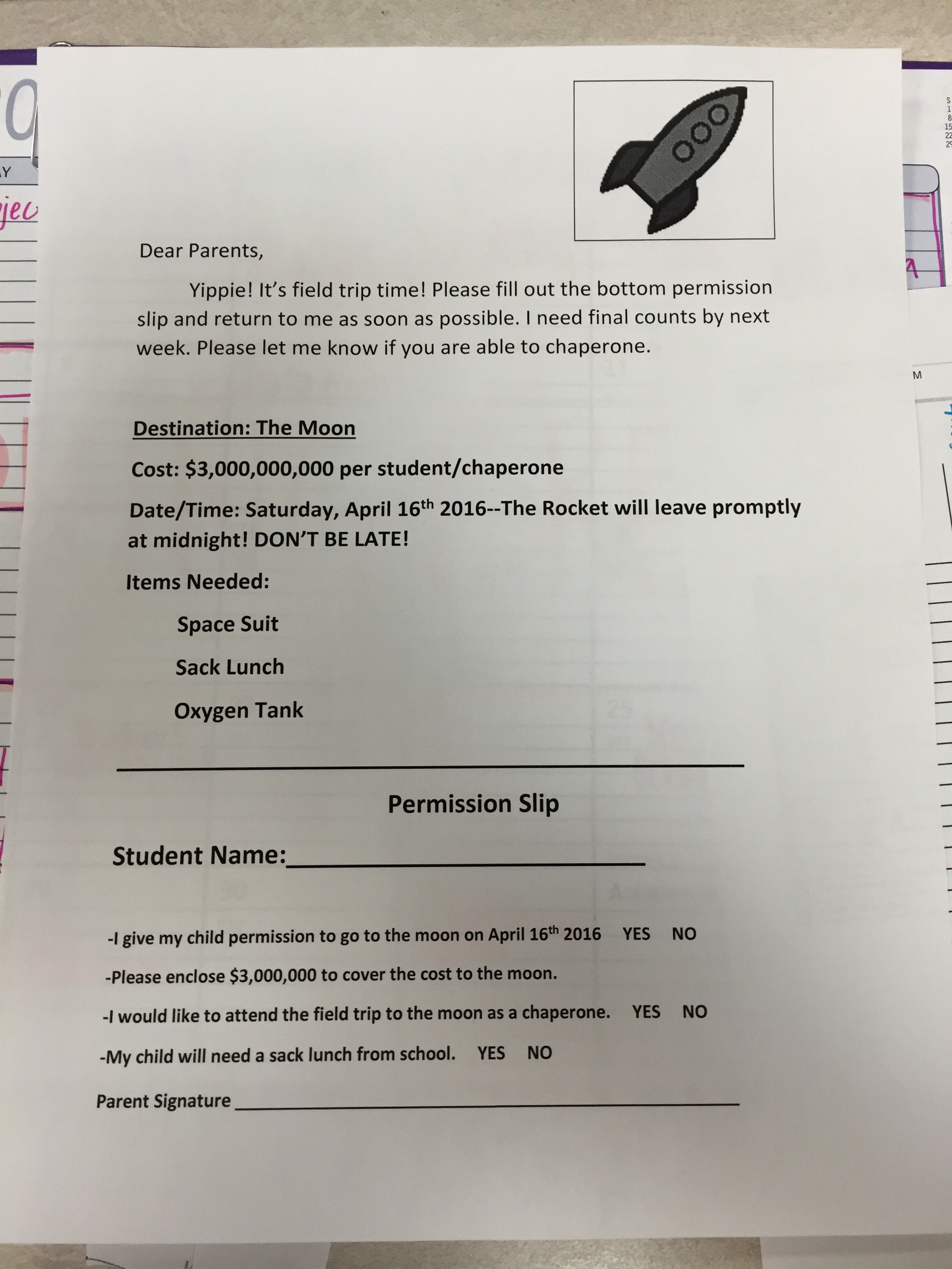 random pic document - Tieto Dear Parents Yippiel it's field trio time Please fill out the bottom permission slip and return to me as soon as possible. I need final counts by next week. Please let me know if you are able to chaperone. Destination The Moon 