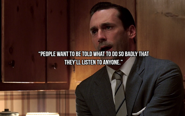 When Don Draper speaks, you listen (26 Photos)