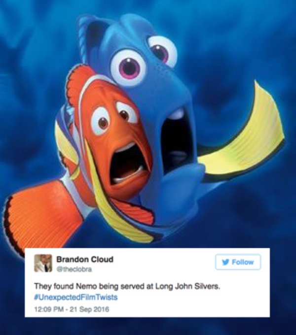 finding nemo conflict - Brandon Cloud They found Nemo being served at Long John Sivers. UnexpectedFilm Twists