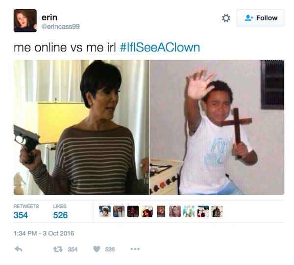 Creepy clowns popping up everywhere, Twitter responds with #IfISeeAClown (27 Photos)