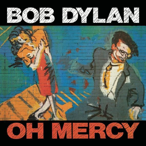 “…every man’s conscience is vile and depraved,
You cannot depend on it to be your guide,
When it’s you who must keep it satisfied.”
Album: Oh Mercy (1989)