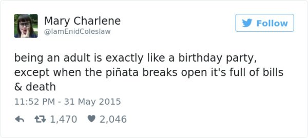 Tweets about adulthood that’ll make you wish you were young again (30 Photos)