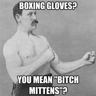 The Overly Manly Man