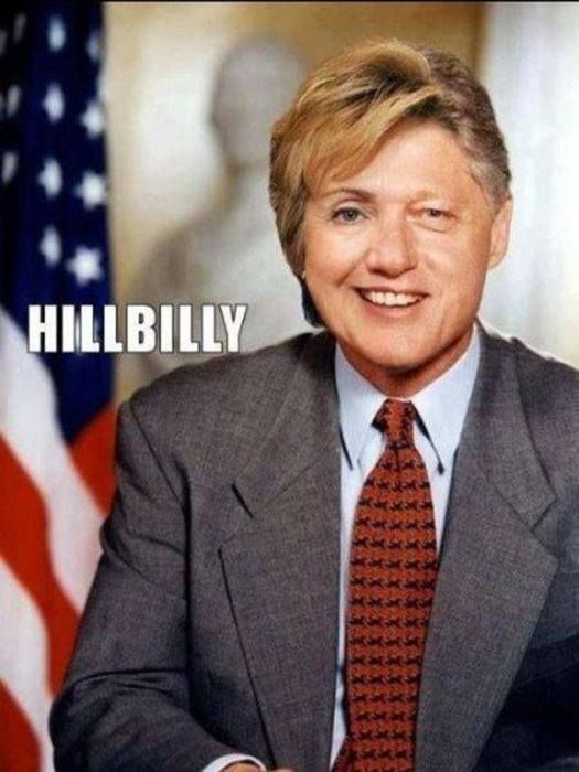 hillbilly clinton - Hillbilly
