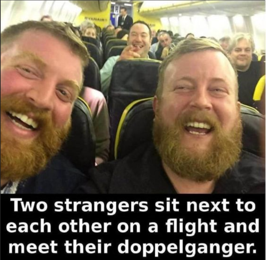 redhead doppelganger on plane - Two strangers sit next to each other on a flight and meet their doppelganger.